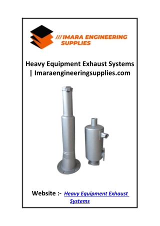 Heavy Equipment Exhaust Systems  Imaraengineeringsupplies.com