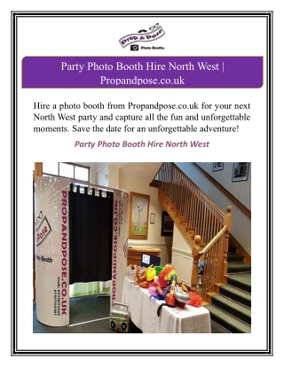 Party Photo Booth Hire North West | Propandpose.co.uk