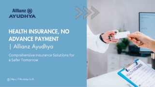 Health Insurance, No Advance Payment | Allianz Ayudhya Thailand