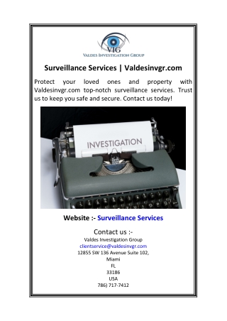 Surveillance Services  Valdesinvgr.com