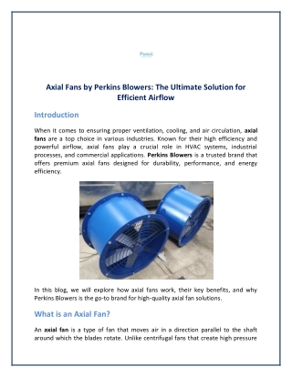 axial fans by perkins blowers the ultimate