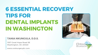 6 Essential Recovery Tips for Dental Implants in Washington