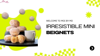 Where to Find the Best Beignets in London – Moi by Mademoiselle Desserts