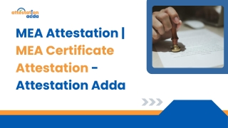 MEA Attestation  | MEA Certificate Attestation - Attestation Adda