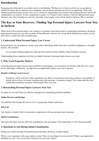 The Key to Your Recovery: Finding Top Personal Injury Lawyers Near You in Jackso