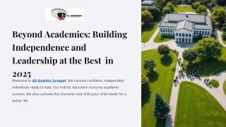 Beyond Academics: Building Independence and Leadership at the Best  in 2025