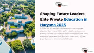 Shaping Future Leaders: Elite Private Education in Haryana 2025