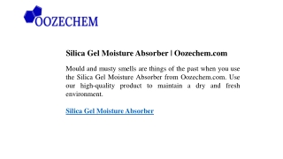 Silica Gel Moisture Absorber Oozechem.com