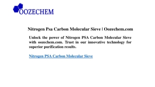 Nitrogen Psa Carbon Molecular Sieve Oozechem.com