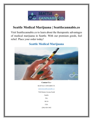 Seattle Medical Marijuana  Seattlecannabis.co