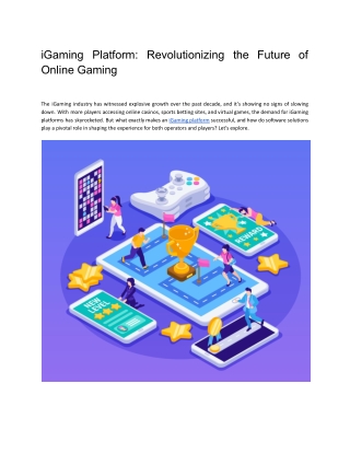 igaming platform revolutionizing the future