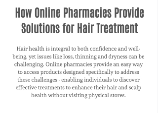 How Online Pharmacies Provide Solutions for Hair Treatment