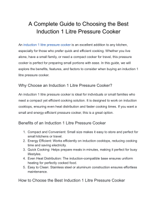 A Complete Guide to Choosing the Best Induction 1 Litre Pressure Cooker