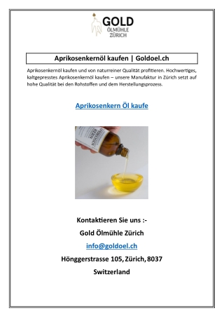 Aprikosenkernöl kaufen | Goldoel.ch