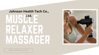 เครื่องนวดคลายกล้ามเนื้อ – Relax and Unwind