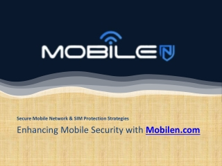 enhancing mobile security with mobilen com