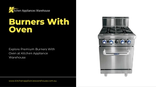 High-Quality Burners With Oven for Restaurants & Cafes