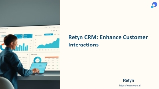 Maximizing Customer Lifetime Value with Retyn CRM and Exceptional Support