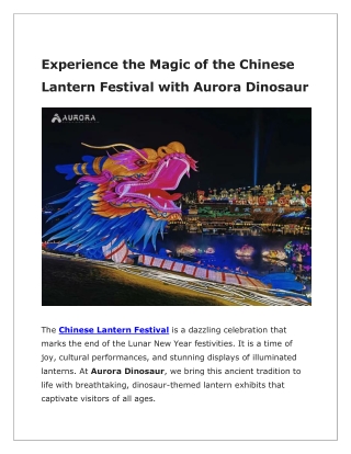 Celebrate the Magic of the Chinese Lantern Festival with Aurora Dinosaur