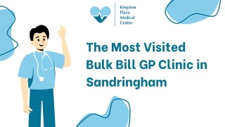 Top Bulk Bill GP Clinic in Sandringham & Springvale – Quality Care for All