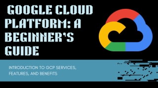 Getting Started with Google Cloud Platform: A Beginner’s Guide