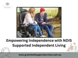 Empowering Independence with NDIS Supported Independent Living