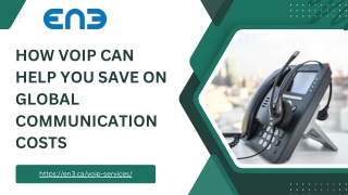 How VOIP Can Help You Save On Global Communication Costs