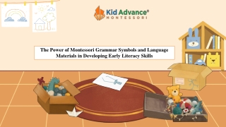 The Power of Montessori Grammar Symbols and Language Materials in Developing Early Literacy Skills