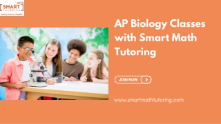 Smart Math Tutoring Expert AP Biology Classes