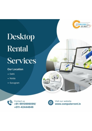 Desktop Rental Services in Noida! 9910999099
