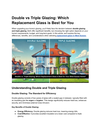 Double vs Triple Glazing_ Which Replacement Glass is Best for Your West Sussex Home_