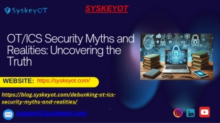 OT/ICS Security Myths and Realities: Uncovering the Truth