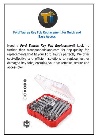 Ford Taurus Key Fob Replacement for Quick and Easy Access