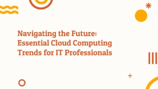 navigating the future essential cloud computing