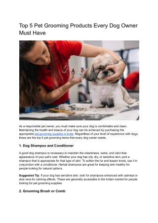 Top 5 Pet Grooming Products Every Dog Owner Must Have