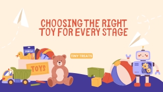 choosing the right toy for every stage
