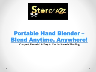 Portable Hand Blender – Blend Smoothies, Soups & More on the Go