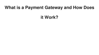 What is a Payment Gateway and How Does it Work_
