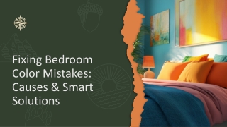 Fixing Bedroom Color Mistakes: Causes & Smart Solutions