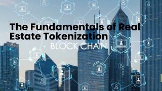 the fundamentals of real estate tokenization