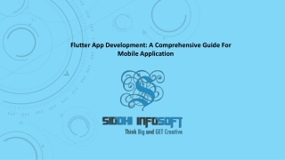 A Comprehensive Guide For Mobile Application