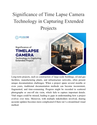 Significance of Time Lapse Camera Technology in Capturing Extended Projects (1)