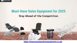Must-Have Salon Equipment for 2025_ Stay Ahead of the Competition.pptx