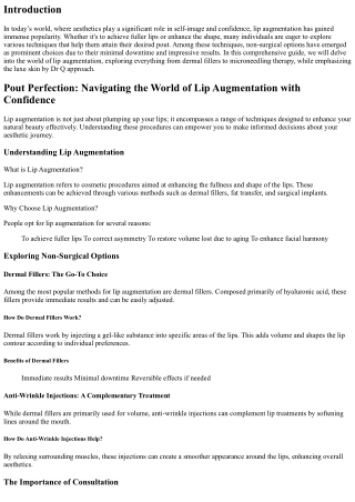 Pout Perfection: Navigating the World of Lip Augmentation with Confidence