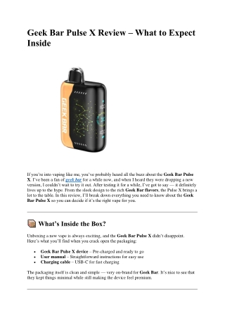 Geek Bar Pulse X Review – What to Expect Inside
