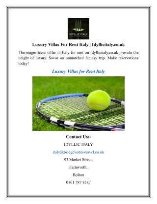 Luxury Villas For Rent Italy Idyllicitaly.co.uk