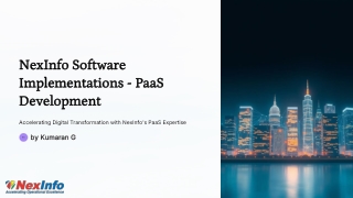 Future-Proof Software Implementations with NexInfo’s PaaS Solutions
