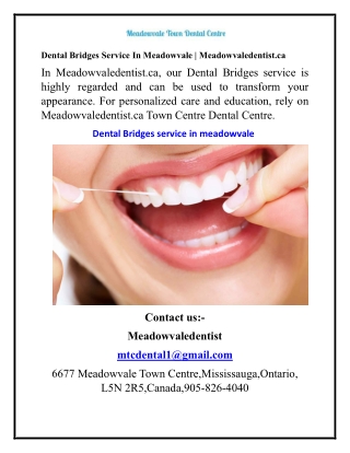 Dental Bridges Service In Meadowvale  Meadowvaledentist.ca