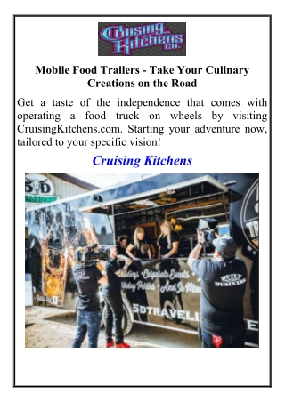 Mobile Food Trailers Take Your Culinary Creations on the Road
