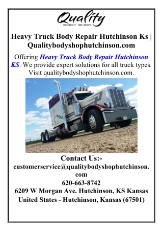 Heavy Truck Body Repair Hutchinson Ks  Qualitybodyshophutchinson.com